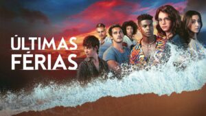 "Últimas Férias" em imagem promocional. Imagem: Divulgação.