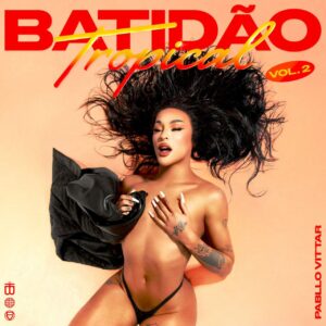 Capa oficial de "Batidão Tropical 2". Imagem: Divulgação.