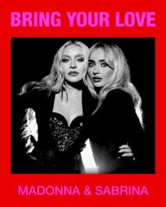Madonna e Sabrina Carpenter em foto promocional para o single "Bring Your Love". Imagem: Divulgação.