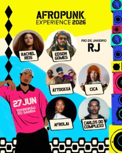 Lineup Afropunk 2026. Imagem: Divulgação
