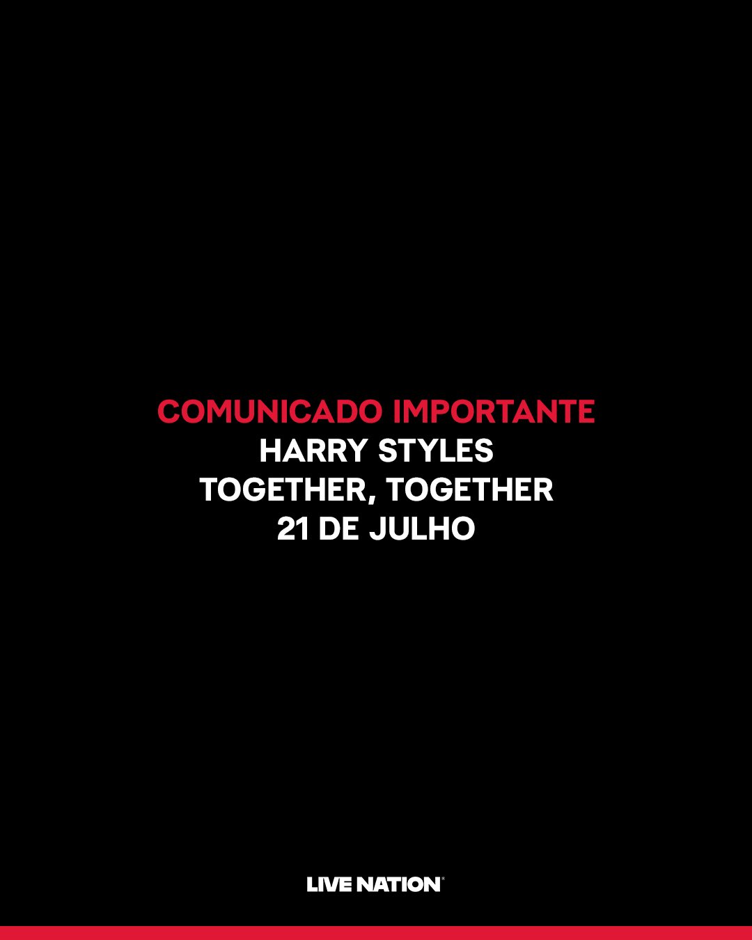 Comunicado da Live Nation sobre cancelamento de show de Harry Styles. Imagem: Reprodução