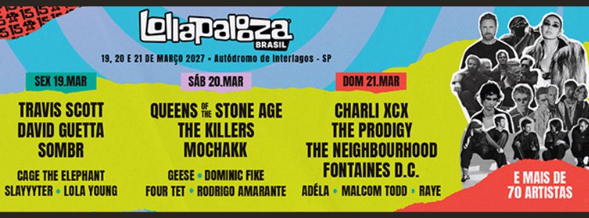 Line-up do Lollapalooza Brasil 2027. Foto: Divulgação.